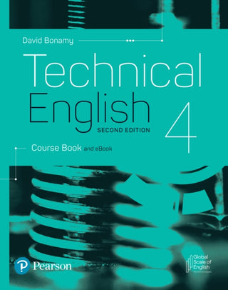 Cover image for 9781292424491 - Technical English 2nd Edition Level 4 Course Book and eBook
