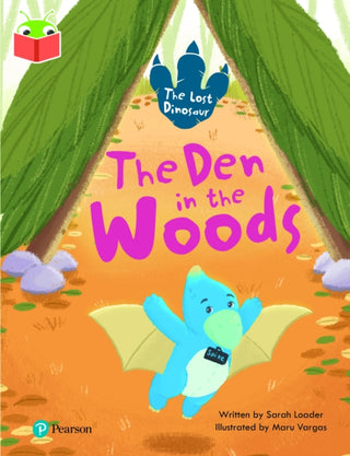 Cover image for 9781292428369 - Bug Club Independent Phase 5 Unit 19: The Lost Dinosaur: The Den in the Woods