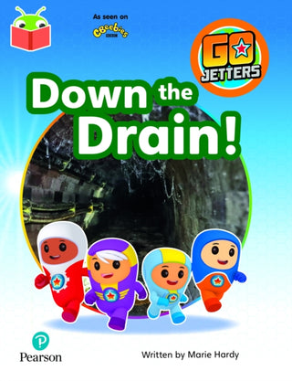 Cover image for 9781292428550 - Bug Club Independent Phase 3 Unit 11: Go Jetters: Down the Drain