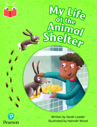 Cover image for 9781292428697 - Bug Club Independent Phase 5 Unit 25: My Life at the Animal Shelter