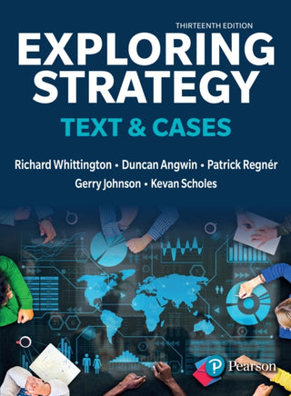Cover image for 9781292428741 - Exploring Strategy, Text & Cases