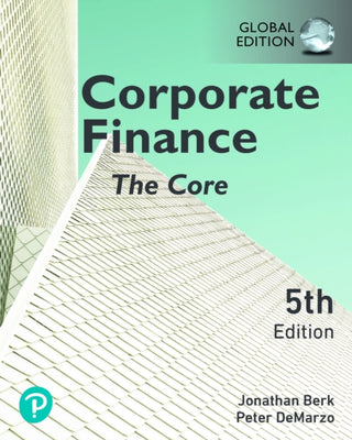 Cover image for 9781292431611 - Corporate Finance: The Core, Global Edition
