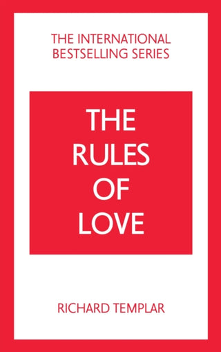Cover image for 9781292435671 - The Rules of Love: A Personal Code for Happier, More Fulfilling Relationships