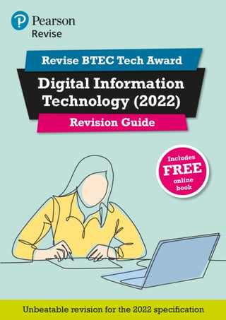 Cover image for 9781292436098 - Pearson REVISE BTEC 2022 Tech Award Digital Information Technology Revision Guide inc online edition - for 2026, 2027 exams