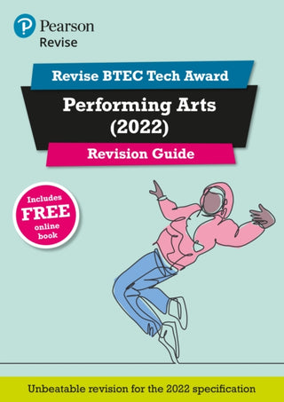 Cover image for 9781292436135 - Pearson REVISE BTEC 2022 Tech Award Performing Arts Revision Guide inc online edition - for 2026, 2027 exams