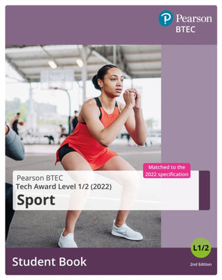 Cover image for 9781292444581 - BTEC Tech Award 2022 Sport Student Book