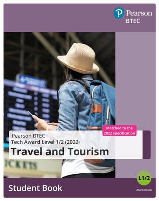 Cover image for 9781292444635 - BTEC Tech Award 2022 Travel and Tourism  Student Book