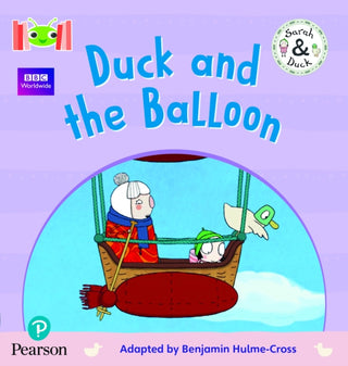 Cover image for 9781292446998 - Bug Club Reading Corner: Age 4-5: Sarah and Duck: Duck and the Balloon