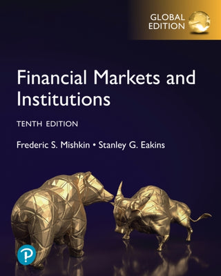 Cover image for 9781292459547 - Financial Markets and Institutions, Global Edition