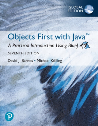 Cover image for 9781292463599 - Objects First with Java: A Practical Introduction Using BlueJ, Global Edition