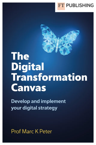 Cover image for 9781292466194 - The Digital Transformation Canvas
