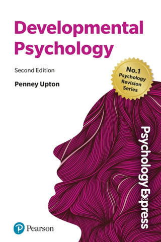 Cover image for 9781292467283 - Psychology Express: Developmental Psychology
