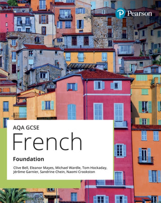 Cover image for 9781292468778 - AQA GCSE French Foundation Student Book