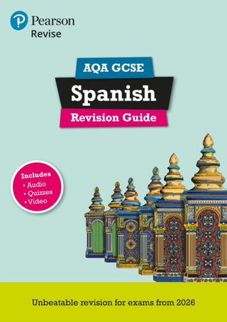 Cover image for 9781292471693 - Pearson Revise AQA GCSE Spanish Revision Guide incl. audio, quiz & video - for 2026, 2027 exams