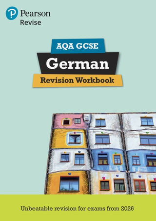 Cover image for 9781292471754 - Pearson Revise AQA GCSE German Revision Workbook - for 2026, 2027 exams