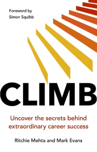 Cover image for 9781292484709 - Climb: Uncover the secrets behind extraordinary career success
