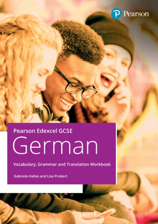 Cover image for 9781292489568 - Pearson Edexcel GCSE German Vocabulary, Grammar and Translation Workbook
