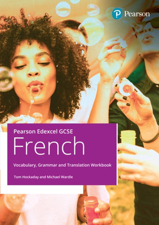 Cover image for 9781292489575 - Pearson Edexcel GCSE French Vocabulary, Grammar and Translation Workbook