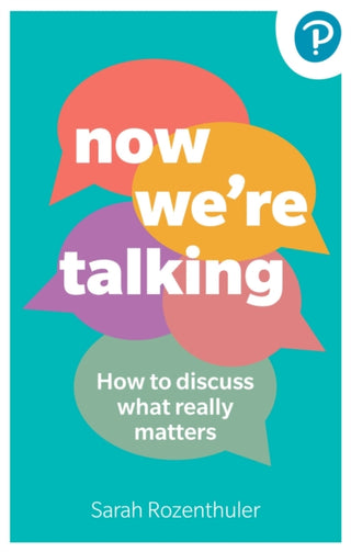Supplemental image for 9781292727257 - Now We're Talking: How to discuss what really matters
