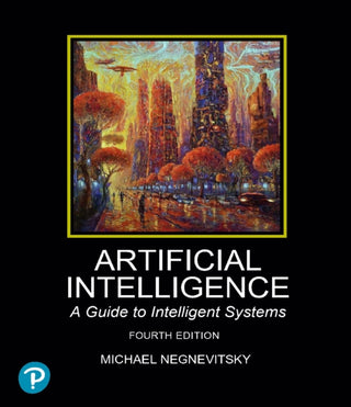 Supplemental image for 9781292730851 - Artificial Intelligence: A Guide to Intelligent Systems