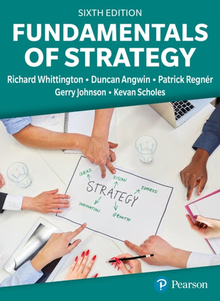 Cover image for 9781292731674 - Fundamentals of Strategy