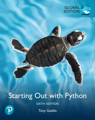 Cover image for 9781292736037 - Starting Out with Python, Global Edition