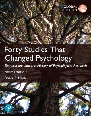 Cover image for 9781292737560 - Forty Studies that Changed Psychology, Global Edition