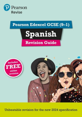 Cover image for 9781292739687 - Pearson Revise Edexcel GCSE Spanish: Revision Guide incl. audio, quiz & video content - for 2026 and 2027 exams (new specification)