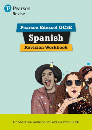 Cover image for 9781292739748 - Pearson Revise Edexcel GCSE Spanish Revision Workbook - for 2026, 2027 exams