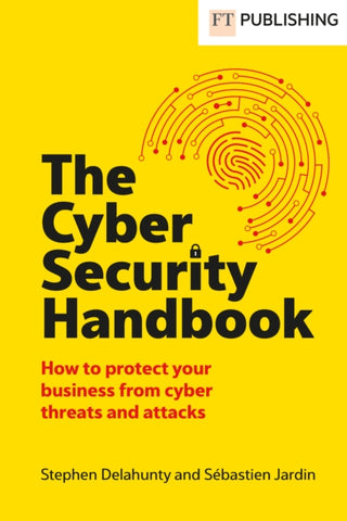Cover image for 9781292747477 - The Cyber Security Handbook