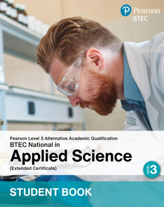 Cover image for 9781292754857 - L3 AAQ BTEC National 2025 Applied Science Ext Cert Student Book (Print)