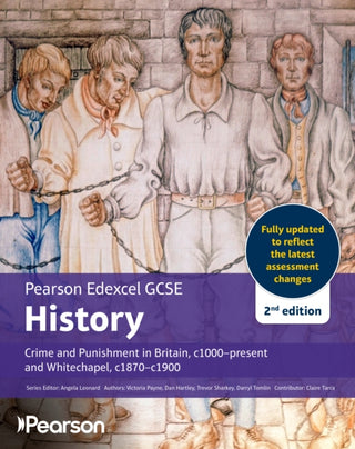 Cover image for 9781292757124 - Pearson Edexcel GCSE (9-1) History Crime and Punishment in Britain, c1000-present 2nd edition
