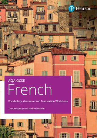 Supplemental image for 9781292757384 - AQA GCSE French Vocabulary, Grammar and Translation Workbook