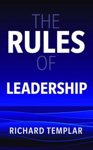 Cover image for 9781292766706 - The Rules of Leadership