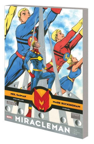 Supplemental image for 9781302948825 - Miracleman By Gaiman & Buckingham: The Silver Age