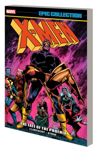 Cover image for 9781302950507 - X-Men Epic Collection: The Fate of The Phoenix