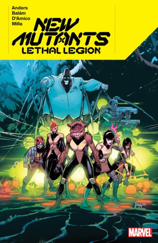 Cover image for 9781302952419 - New Mutants Lethal Legion