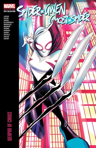 Cover image for 9781302956356 - Spider-Gwen: Ghost-Spider Modern Era Epic Collection: Weapon of Choice