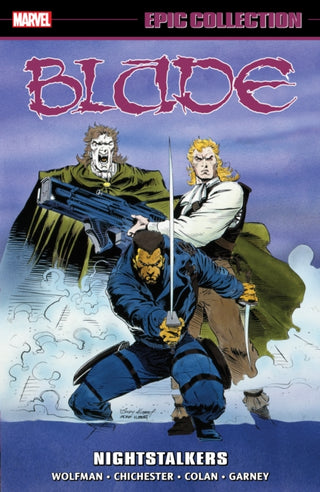 Supplemental image for 9781302956547 - Blade Epic Collection: Nightstalkers