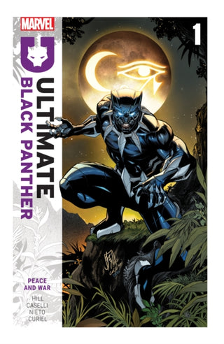 Cover image for 9781302957308 - Ultimate Black Panther by Bryan Hill Vol. 1: Peace and War