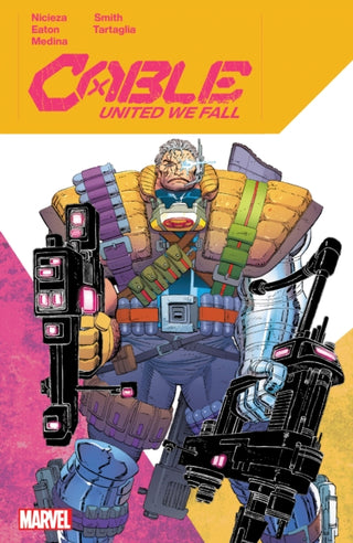 Cover image for 9781302957452 - Cable: United We Fall