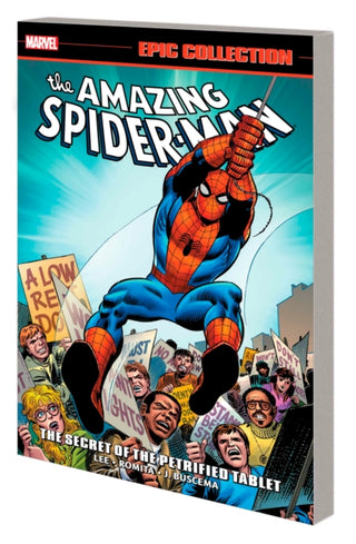 Cover image for 9781302957810 - Amazing Spider-Man Epic Collection: The Secret of The Petrified Tablet (New Printing)