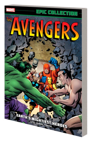 Cover image for 9781302957988 - Avengers Epic Collection: Earth's Mightiest Heroes (New Printing)