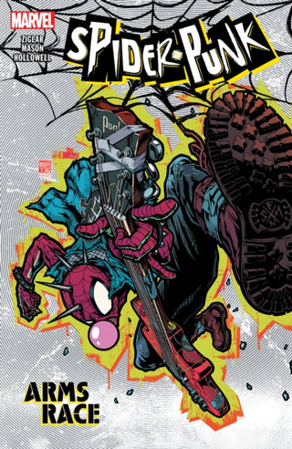 Cover image for 9781302958084 - Spider-Punk: Arms Race