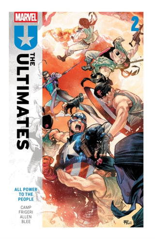 Cover image for 9781302958183 - Ultimates by Deniz Camp Vol. 2: All Power To The People