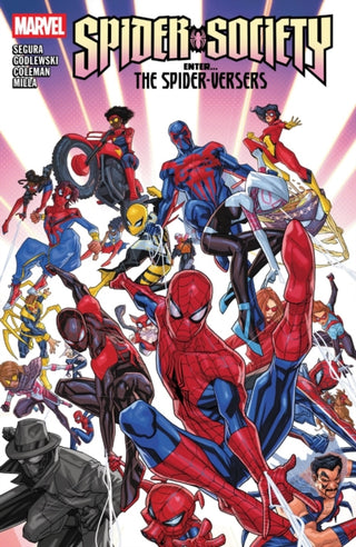 Cover image for 9781302959272 - Spider-Society: Enter...the Spider-Versers