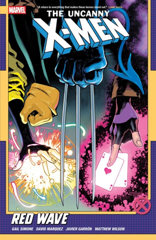 Cover image for 9781302959296 - Uncanny X-Men by Gail Simone Vol. 1: Red Wave