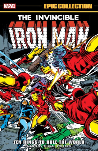 Cover image for 9781302960599 - Iron Man Epic Collection: Ten Rings To Rule The World