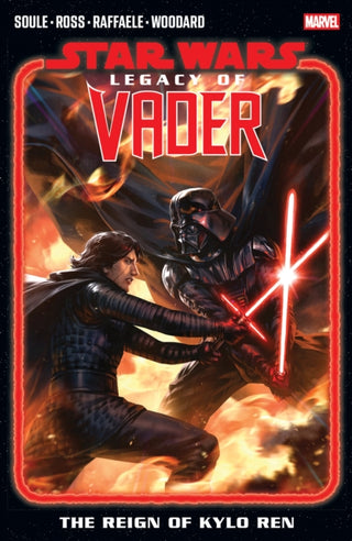Cover image for 9781302960957 - Star Wars: Legacy Of Vader - The Reign of Kylo Ren Vol. 2