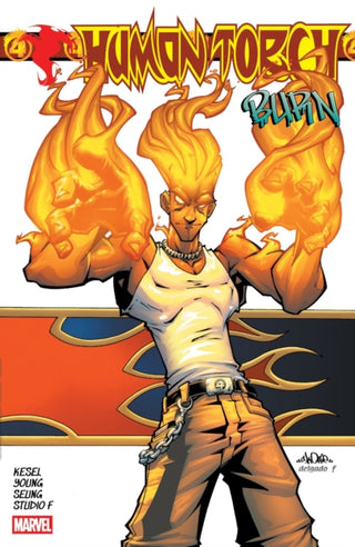 Cover image for 9781302960964 - Human Torch: Burn